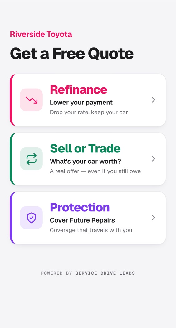 The mobile form on a phone: the dealership's name above three offers — refinance, sell or trade, and protection.